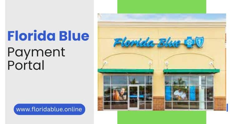 Florida Blue Payment Portal Login Issues