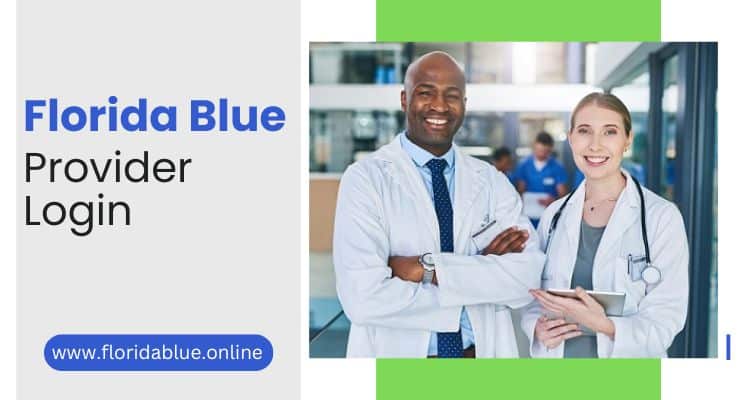 Florida Blue Provider Login Guide